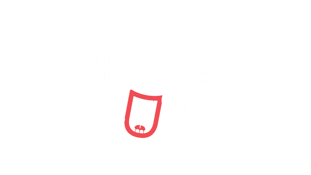 Lincoln Laughs